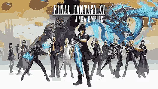 Final Fantasy XV A New Empire Game