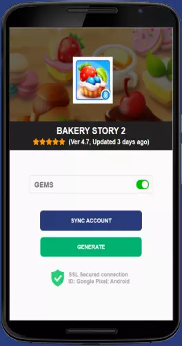 Bakery Story 2 APK mod generator