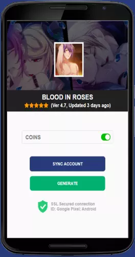 Blood in Roses APK mod generator