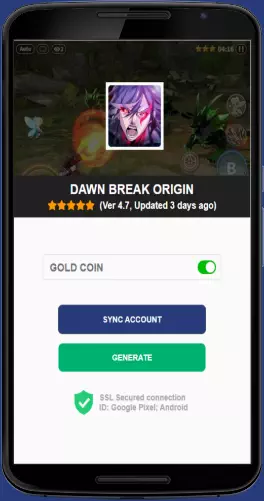 Dawn Break Origin APK mod generator
