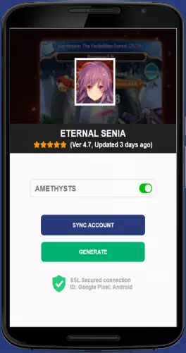 Eternal Senia APK mod generator