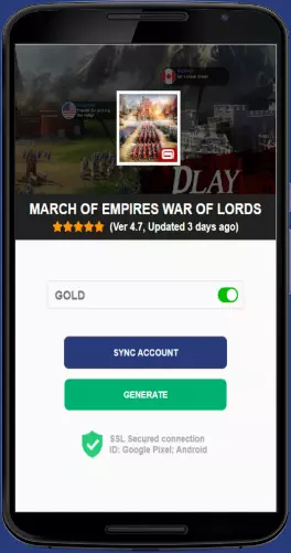 March of Empires War of Lords APK mod generator