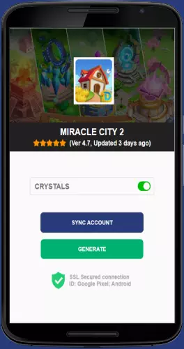 Miracle City 2 APK mod generator
