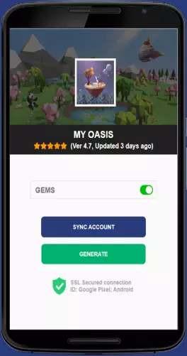 My Oasis APK mod generator