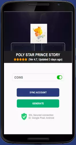 Poly Star Prince story APK mod generator