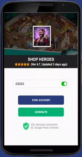 Shop Heroes APK mod generator