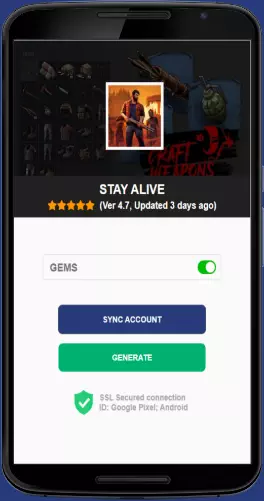 Stay Alive APK mod generator
