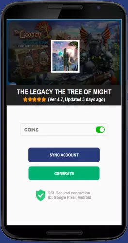The Legacy The Tree of Might APK mod generator